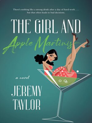 cover image of The Girl and Apple Martinis